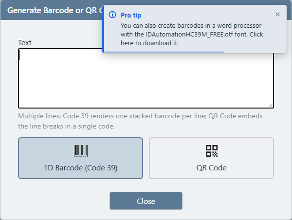 Generate Barcode or QR Code window with a Pro tip message in the top corner: You can also create barcodes in a word processor with the IDAutomationHC39M_FREE.otf font. Click here to download it